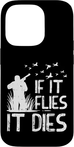 Vista 17 de If It Flies Dies Duck Goose Quail Pheasant Hunt Hunter Gift Case for iPhone 17