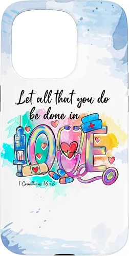 Vista 14 de Let All That You Do Be Done in Love CNA Nurse Life Nursing Case for iPhone 17
