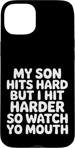 Vista 9 de My Son Hits Hard But I Hit Harder So Watch Yo Mouth - Case for iPhone 17