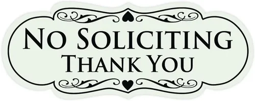 Vista 17 de Letrero con frase en inglés "NO SOLICITING Thank You
