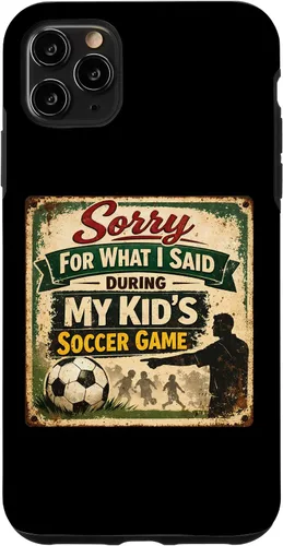 Vista 13 de Sorry for What i Said During My Kid's Soccer Game Day Parent Case for iPhone 17