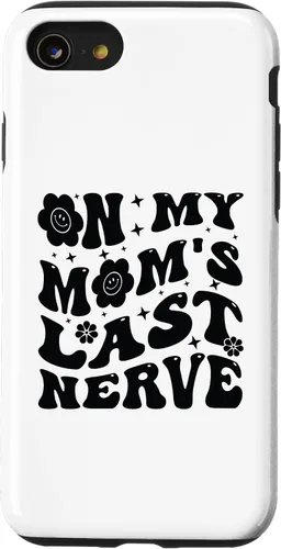 Vista 18 de iPhone 16 On My Mom's Last Nerve - Funny Sarcasm Sarcastic Saying Case