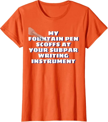Vista 35 de My Fountain Pen Scoffs At Your Subpar - Camiseta de manga corta