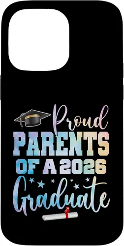 Vista 21 de Proud Parents of A Class of 2026 Graduate Graduation Case for iPhone 16