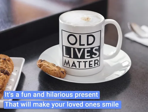 Vista 6 de Taza de café Old Lives Matter Old Lives Still Matter, regalos para hombres, Old Lives Still Matter, taza de café de 11 onzas, regalos para hombres