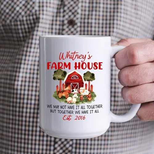 Vista 3 de Taza blanca personalizada de agricultura, tazas con texto en inglés "Farm House We May Not Have It All Togather", divertidas tazas de café agrícolas