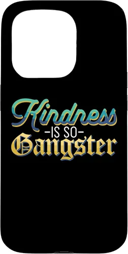 Vista 14 de Motivational Kindness is So Gangster Nice People Case for iPhone 17