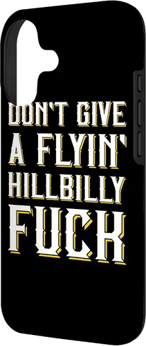 Vista 2 de Don't Give A Flyin' Hillbilly Fuck - Redneck Gift Case for iPhone 17