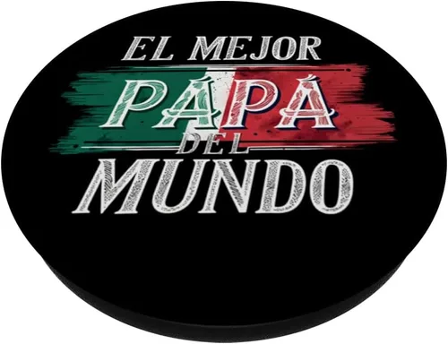 Vista 2 de El Mejor papa Del Mundo Bandera mexicana Papá mexicano PopSockets Standard PopGrip