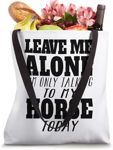 Vista 4 de Leave Me Alone, I'm Only Talking To My HOrse TOday TSHirt Bolsa de mano