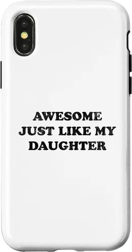 Vista 5 de Awesome Just Like My Daughter Funny for Mom or Dad Parent Case for iPhone 17