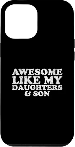 Vista 26 de Awesome Like My Two Daughters and Son Funny Mom Dad Parent Case for iPhone 16