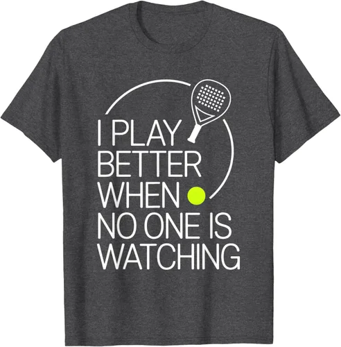 Vista 29 de Camiseta de tenis de pádel I Play Better When No One is Watching