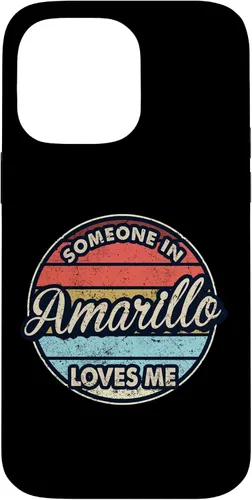 Vista 21 de iPhone 16 Someone In Amarillo Loves Me City US USA Case