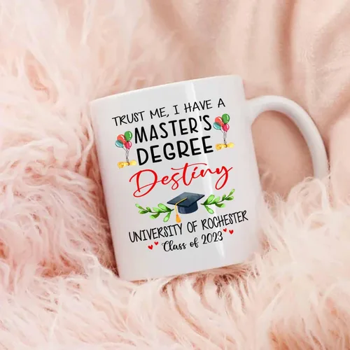 Vista 4 de Taza de viaje de graduación personalizada, Trust Me I Have A Master's Degree Destiny - Taza de café blanca, taza de café de graduación de 11 onzas