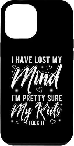Vista 6 de iPhone 15 I HAVE LOST My Mind I'm Pretty Sure My Kids Took It Family Case