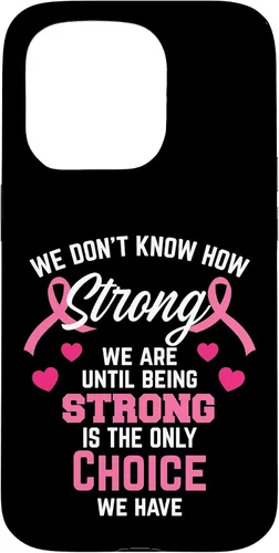 Vista 14 de iPhone 16 Being Strong Cita Rosa Inspirador Cáncer de Mama Regalos Caso