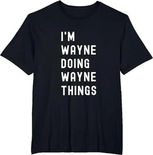 Vista 40 de Camiseta I'm Wayne Doing Wayne Things, Negro