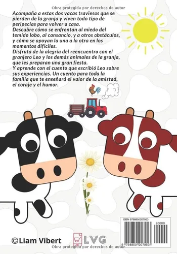 Vista 2 de Dónde está Vaca Lola y Margarita Cuento infantil que enseña el amor y el respeto por los animales y que un mal día puede ser el mejor de nuestras