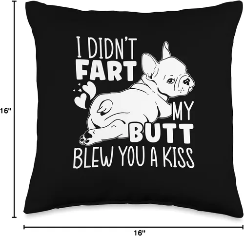 Vista 4 de French Bulldog Gifts & French Bulldog Clothing I Didn't Fart My Butt Blew You A Kiss - Almohada de bulldog francés, 16.0 x 16.0 in, multicolor