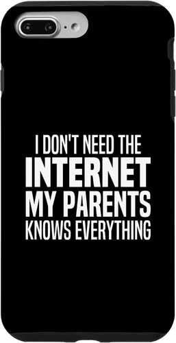 Vista 12 de I Don't Need The Internet My Parents Knows Everything Funny Case for iPhone 17