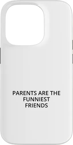Vista 17 de iPhone 16 Parents are the funniest friends Case