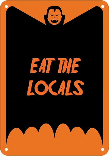 Vista 8 de Señal reflectante de aluminio de Halloween "Eat The Locals" 7" x 10" (HW-0084-RA)