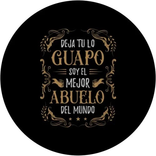 Vista 3 de PopGrip adhesivo PopSockets de Abuelito o Deja tu lo Guapo soy el Mejor Abuelo del Mundo