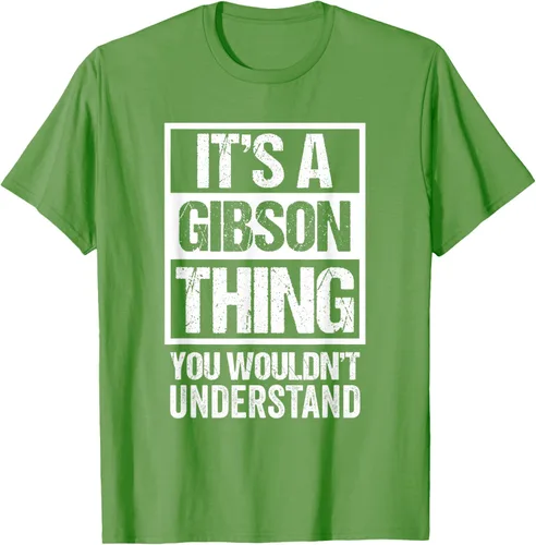 Vista 16 de It's A Gibson Thing You would Not Understand - Camiseta con nombre familiar, Negro, S
