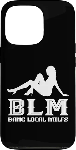 Vista 10 de Funda para iPhone 13 Pro Max Funny Bang Local Milfs Sarcastic humor adulto