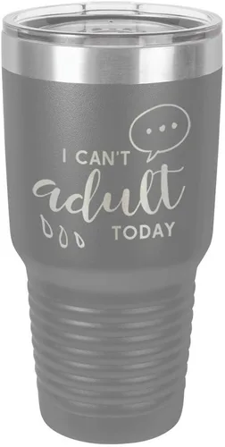 Vista 11 de Vaso grabado con texto en inglés "I CAN'T ADULT TODAY", de acero con recubrimiento de polvo grabado con láser, taza de viaje con camello polar sin