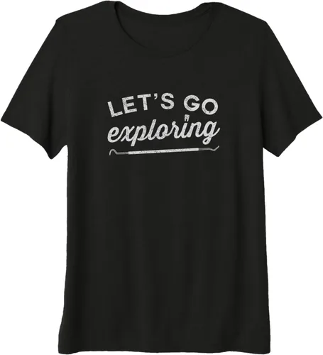 Vista 7 de Lets go exploring funny dental dentist higienist assistant Premium Camiseta, Negro, S