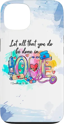 Vista 7 de Let All That You Do Be Done in Love CNA Nurse Life Nursing Case for iPhone 17