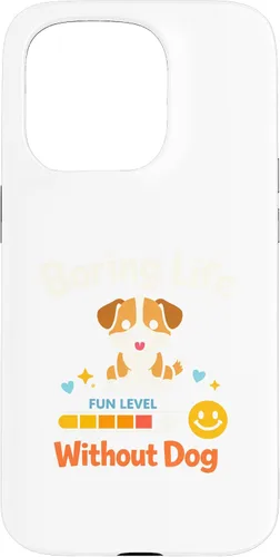 Vista 14 de Boring Life Without Dog Funny for Man Woman Kids Case for iPhone 16