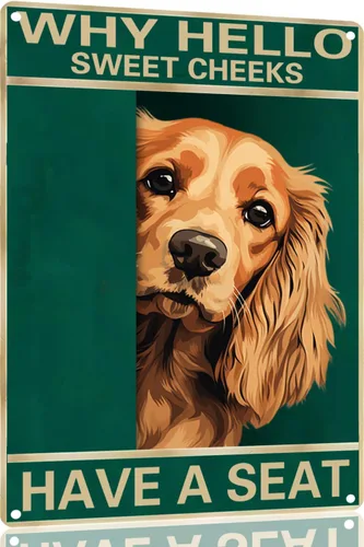 Vista 34 de Labrador Retriever - Letrero de metal con texto en inglés "Why Hello Sweet Cheeks Have A Seeks Have A Seeks" (1683)