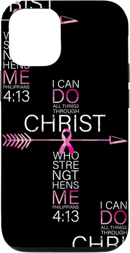Vista 28 de Breast Cancer Phone Cases Women Philippians 4:13 Pink Cancer Case for iPhone 17