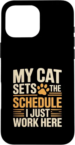 Vista 18 de My Cat Sets The Schedule Cat Humor Case for iPhone 17
