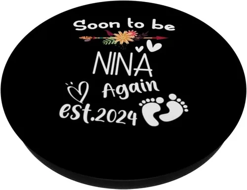 Vista 2 de Soon To Be NINA Again Est.2024 Baby Shower Pregnancy PopSockets Standard PopGrip