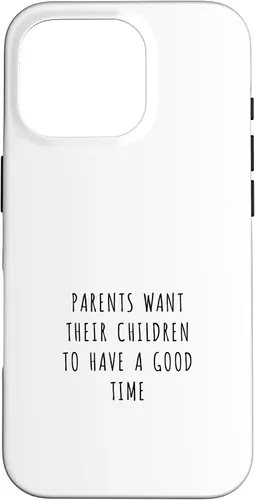 Vista 20 de iPhone 16 Parents want their children to have a good time Case