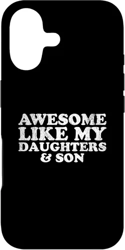 Vista 32 de Awesome Like My Two Daughters and Son Funny Mom Dad Parent Case for iPhone 16