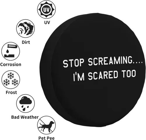 Vista 4 de Stop Screaming I'm Scared Too - Fundas para ruedas impermeables universales para neumáticos de repuesto para remolque, SUV, RV, automóvil, camión