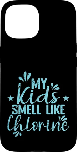 Vista 6 de My Kids Smell Like Chlorine Parent Case for iPhone 16