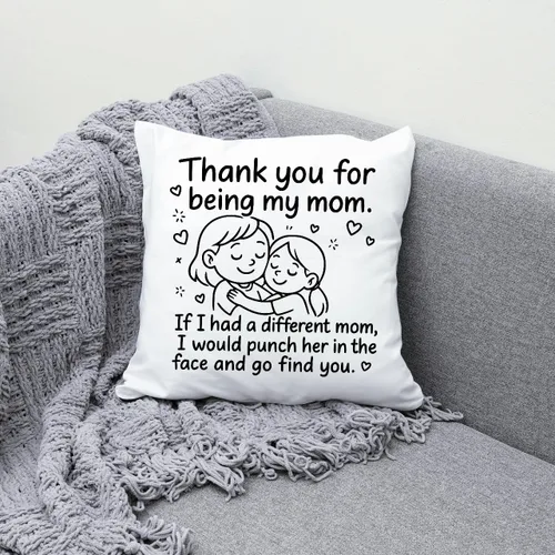 Vista 8 de Oh, Susannah, Funda de almohada con texto en inglés "Thank You for Being My Mom", perfecta (18 x 18 pulgadas)