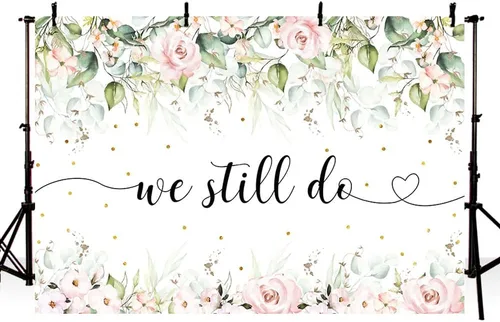 Vista 2 de MEHOFOND Cartel de fondo floral rosa de 7 x 5 pies con texto en inglés «We Still Do» para boda, aniversario, renovación, despedida de soltera