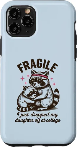 Vista 27 de Fragile I Just Dropped My Daughter Off at College Parents Case for iPhone 16