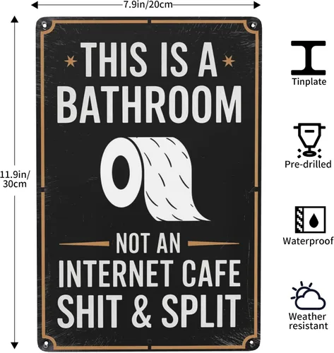 Vista 3 de Arte minimalista para pared de texto con texto en inglés "This Is A Bathroom Not An Internet Cafe Shit And Split, letrero de metal divertido