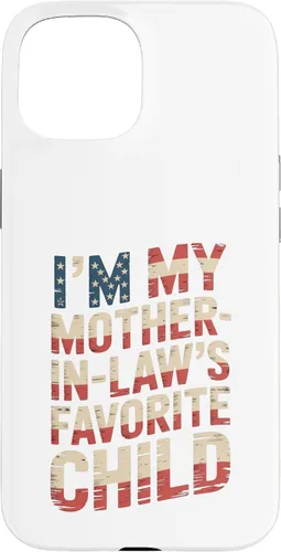 Vista 6 de Im My Mother in Law Favorite Child USA FlagFunny Parent Case for iPhone 16