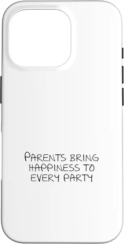 Vista 20 de iPhone 16 Parents bring happiness to every party Case