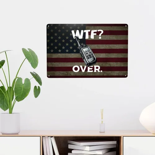 Vista 5 de Divertido walkie talkie - Radio de mano con texto en inglés "What The Fuck Over" de 8 x 12 pulgadas, letrero de metal retro para decoración de pared