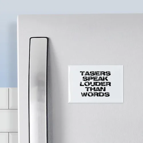 Vista 3 de CafePress Imán rectangular Tasers Speak Louder Than Words (1 imán rectangular (paquete de 100)